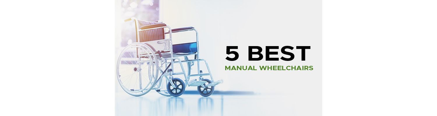 5 Best Manual Wheelchairs of 2024