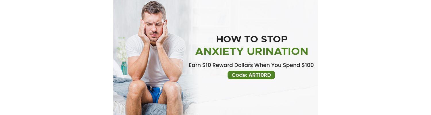 How To Stop Anxiety Urination