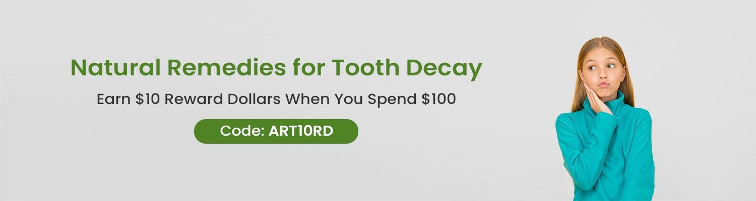 10 Effective Natural Remedies for Tooth Decay