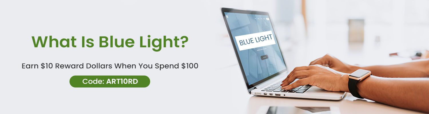 What is Blue Light?