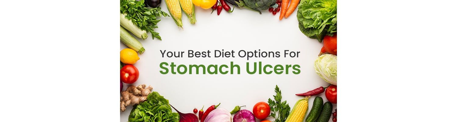 Your Best Diet Options for Stomach Ulcers