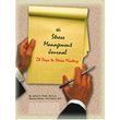 Stress Stop The Stress Management Journal Workbook