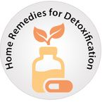Home Remedies for Detoxification
