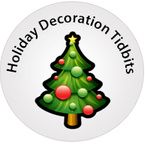 Holiday Decoration Tidbits